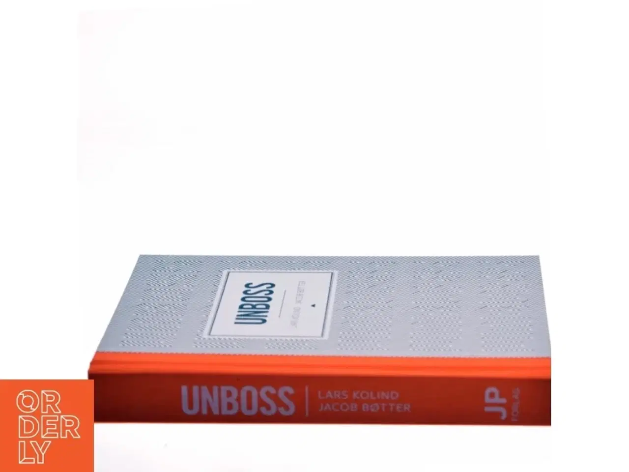 Billede 2 - Unboss af Lars Kolind (Bog)