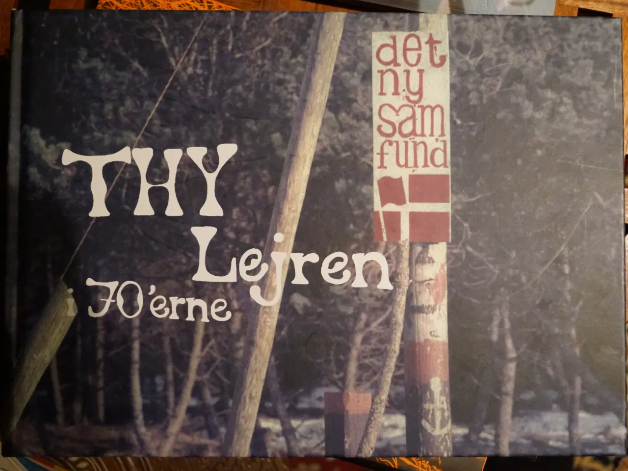 Billede 1 - Jan Idon: Thy lejren i 70´erne