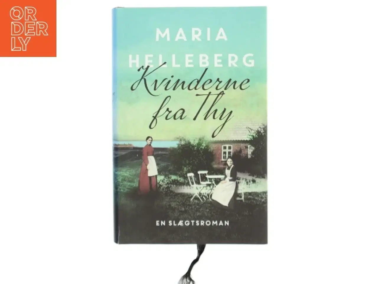 Billede 1 - Kvinderne fra Thy af Maria Helleberg (Bog)
