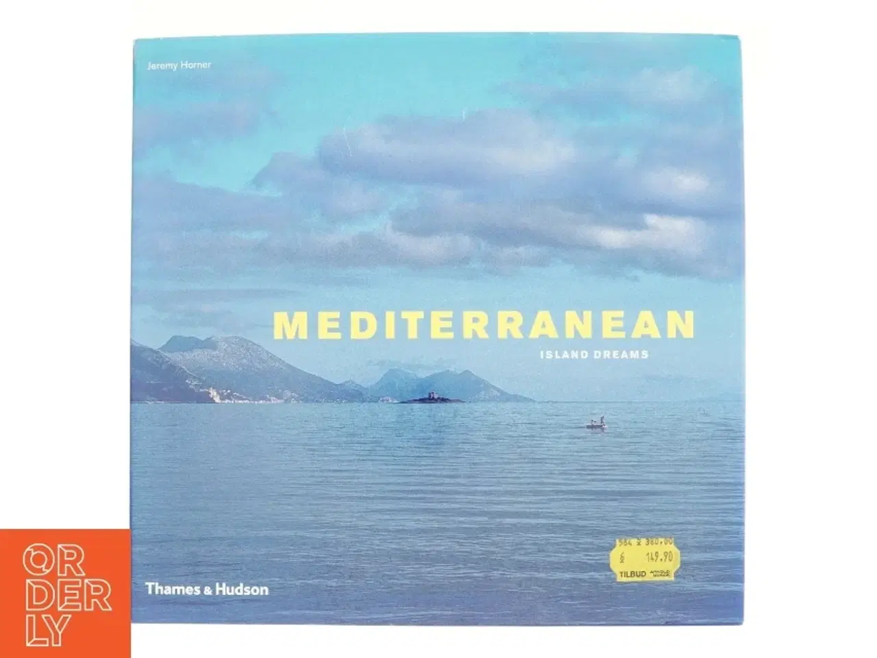 Billede 1 - Island Dreams Mediterranean af Jeremy Horner (Bog)