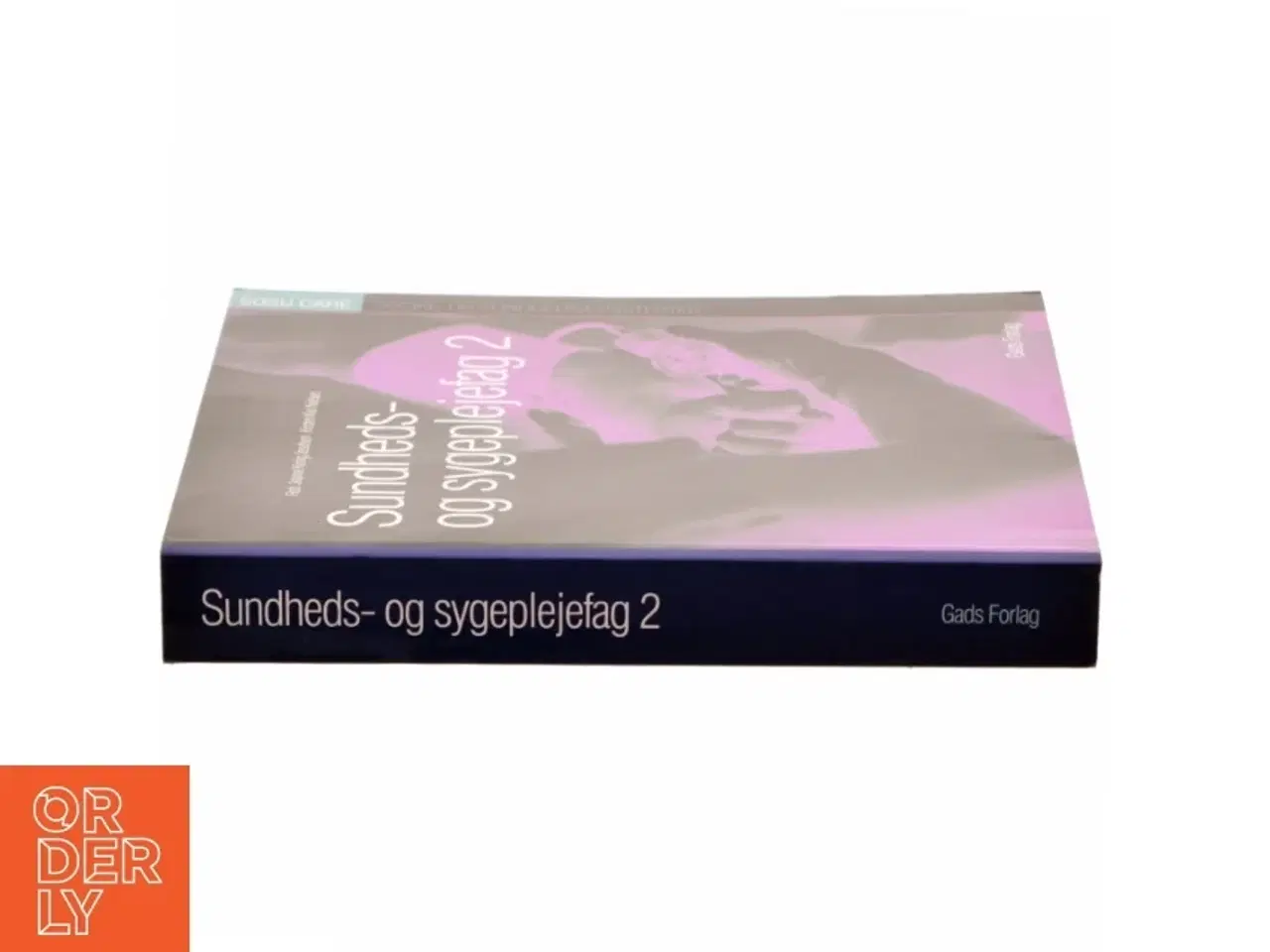 Billede 2 - Sundheds- og sygeplejefag 2 af Helle Bischoff (Bog)