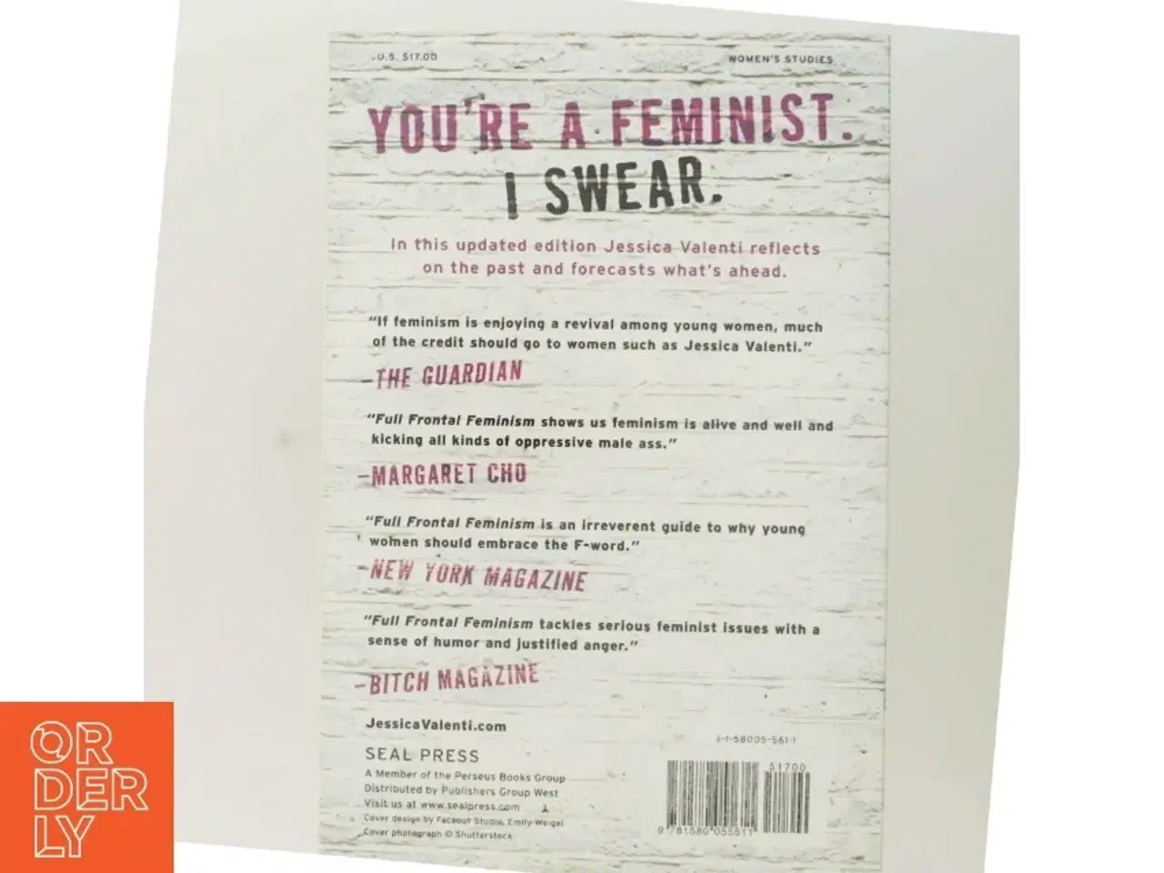 Billede 3 - Full Frontal Feminism af Jessica Valenti (Bog)