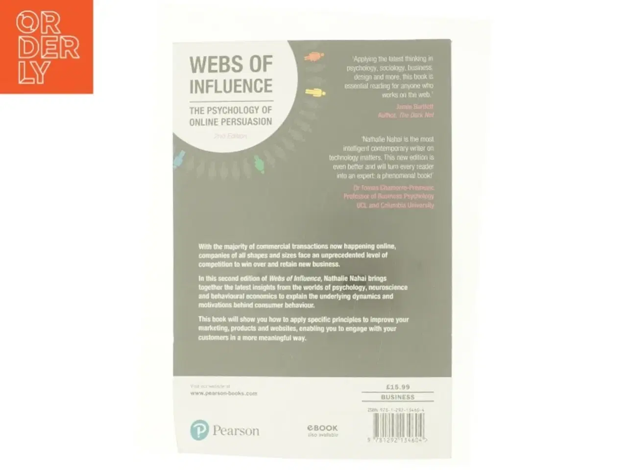 Billede 3 - Webs of Influence: the Psychology of Online Persuasion af Nathalie Nahai (Bog)