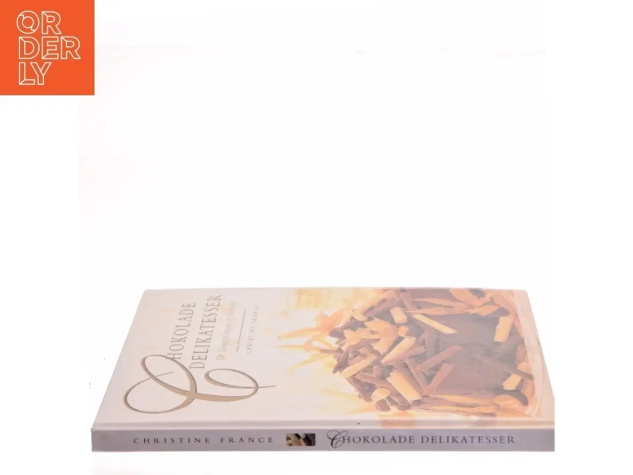 Billede 2 - Chokolade delikatesser : de lækreste kager og desserter af Christine France (Bog)