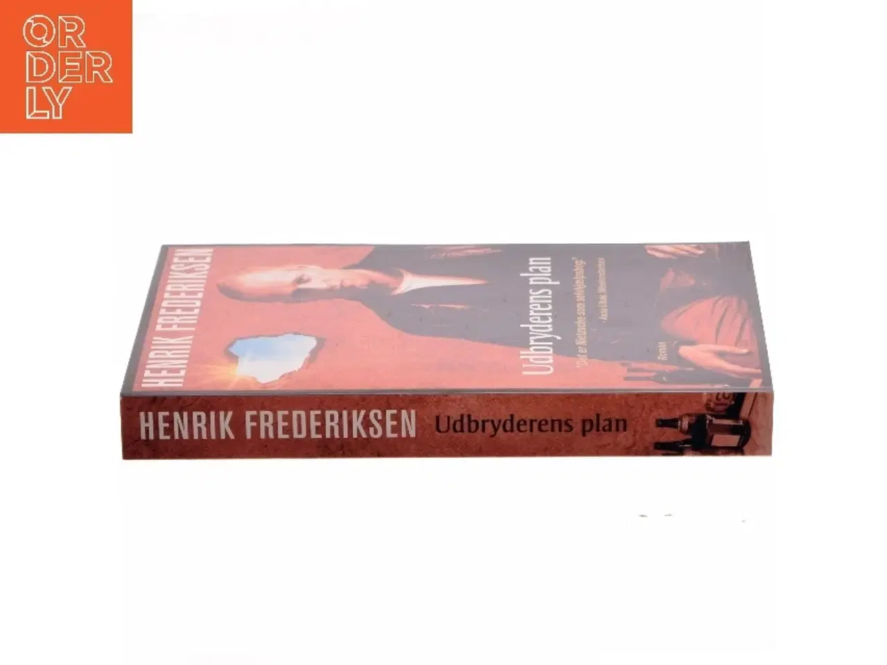 Billede 2 - Udbryderens plan af Henrik Frederiksen (f. 1965) (Bog)