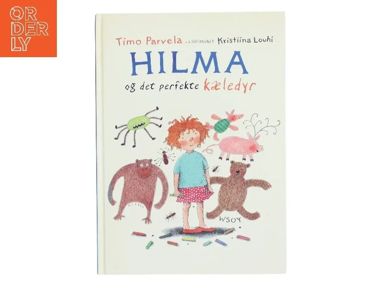 Billede 1 - Hilma og det perfekte kæledyr af Timo Parvela (Bog)