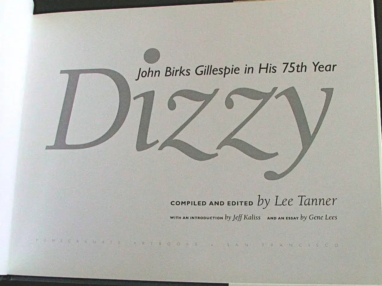 Billede 5 - Dizzy -John Birks Gillespie 75 år - fotobog