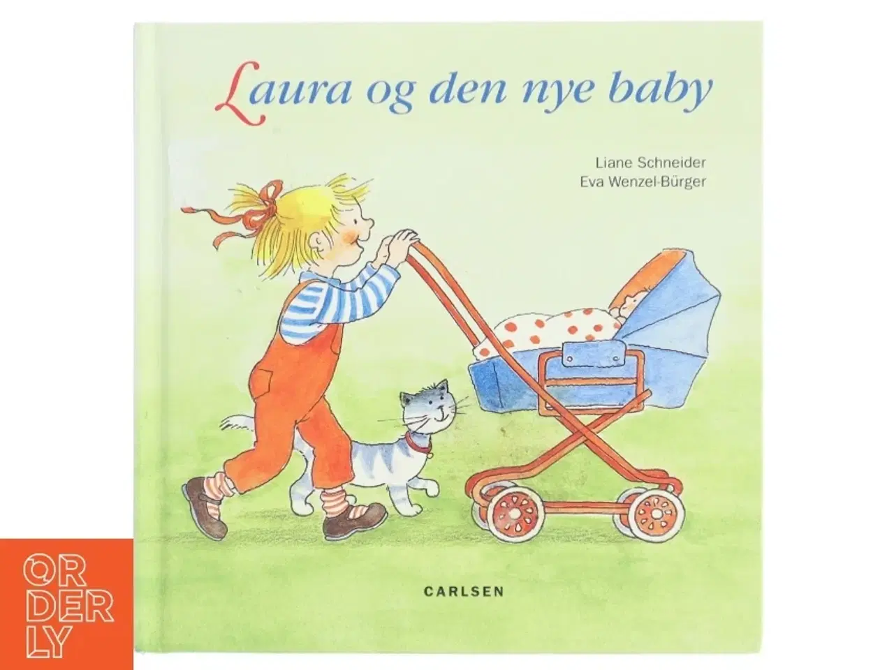 Billede 1 - Laura og den nye baby af Liane Schneider (Bog)