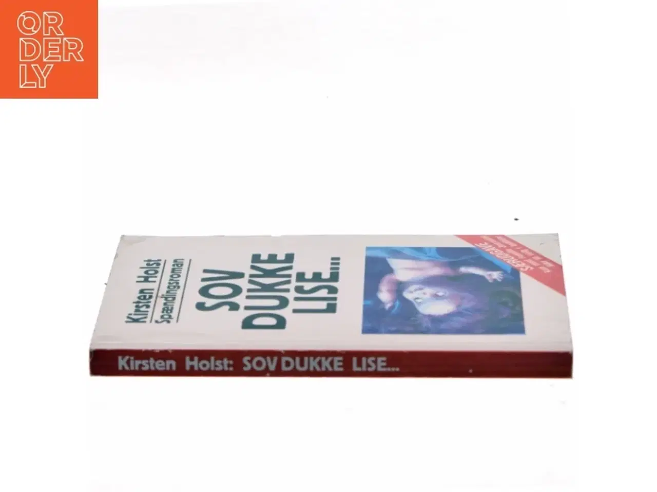 Billede 2 - Sov Dukke Lise... af Kirsten Holst (Bog)