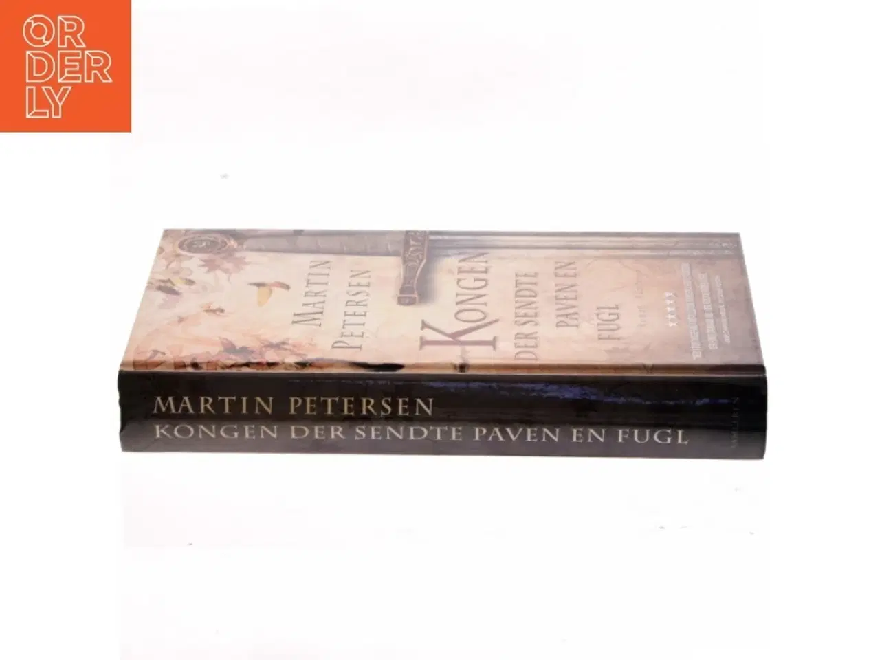 Billede 2 - Kongen der sendte paven en fugl af Martin Petersen (Bog)