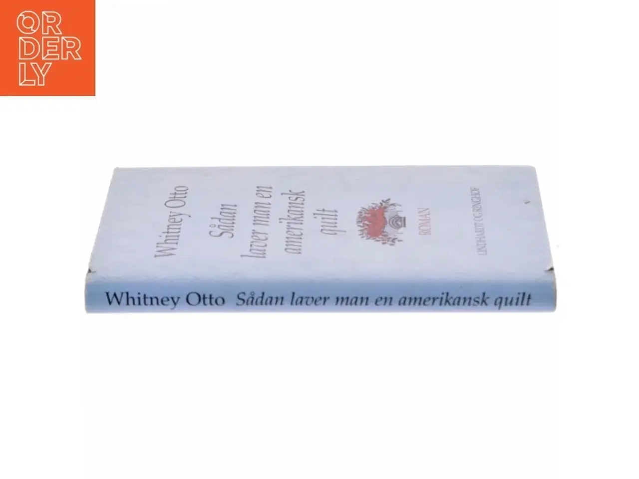 Billede 2 - Sådan laver man en amerikansk quilt af Whitney Otto fra Lindhardt og Ringhof