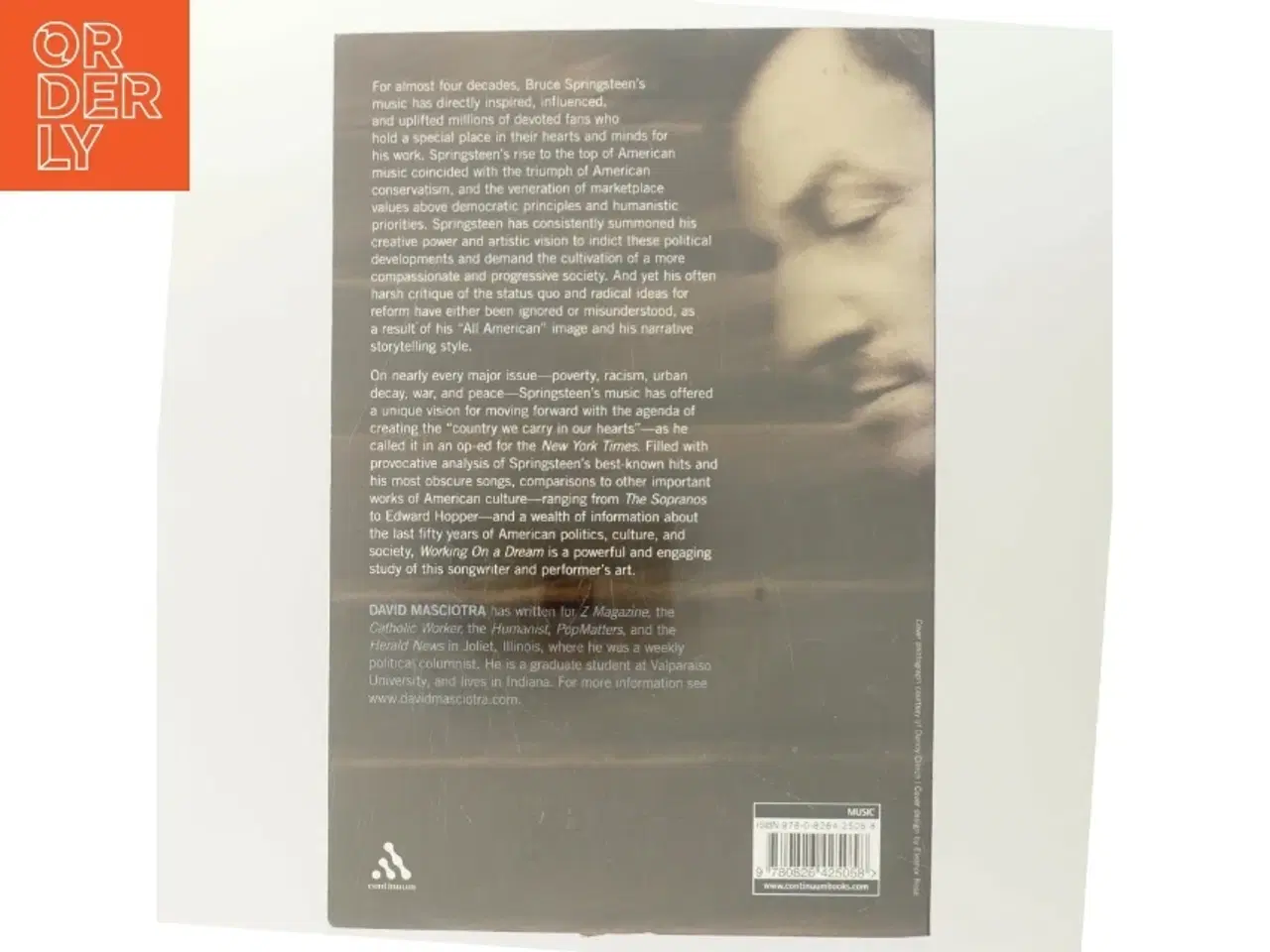 Billede 3 - Working on a Dream : The Progressive Political Vision of Bruce Springsteen af David Masciotra (Bog)