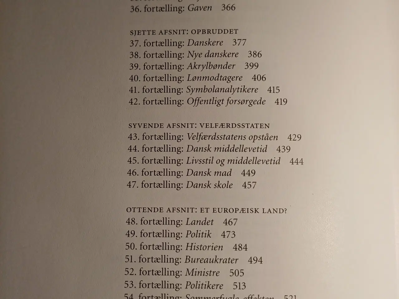 Billede 5 - Den sidste Danmarkshistorie af Søren Mørch