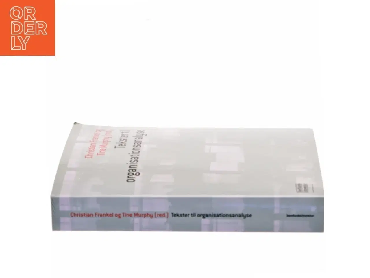 Billede 2 - Tekster til organisationsanalyse (Bog)