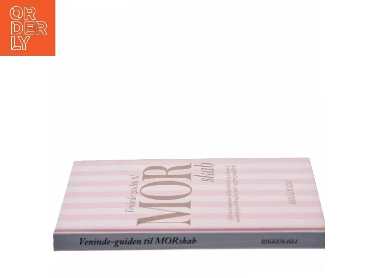 Billede 2 - Veninde-guiden til mor-skab af Rikkemaija Nielsen (Bog)