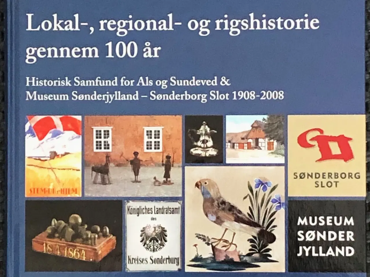 Billede 1 - Lokal-, regional- og rigshistorie gennem 100 år