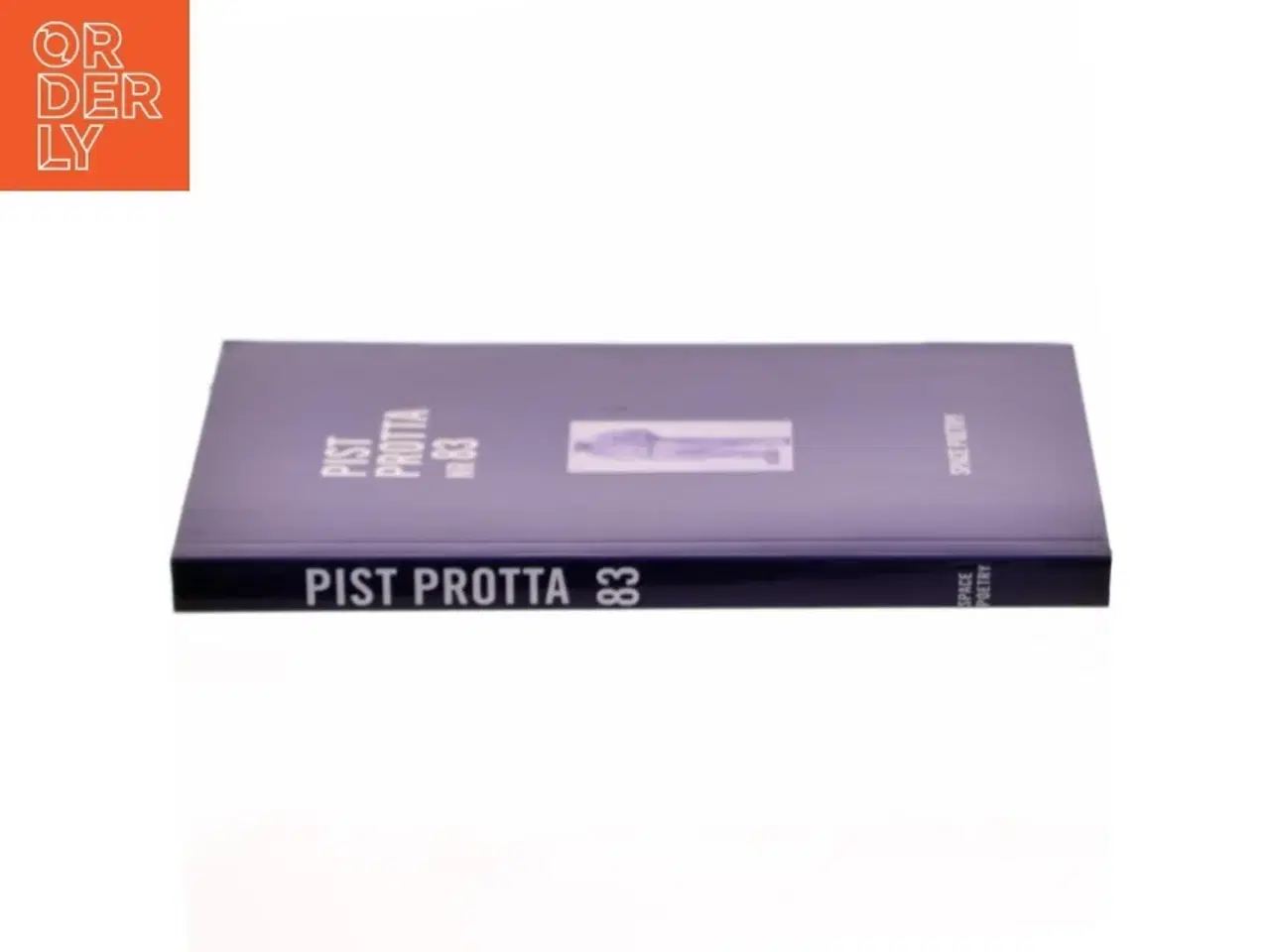 Billede 2 - Kunstbog &#39;Pist Protta nr 83&#39; fra Space Poetry