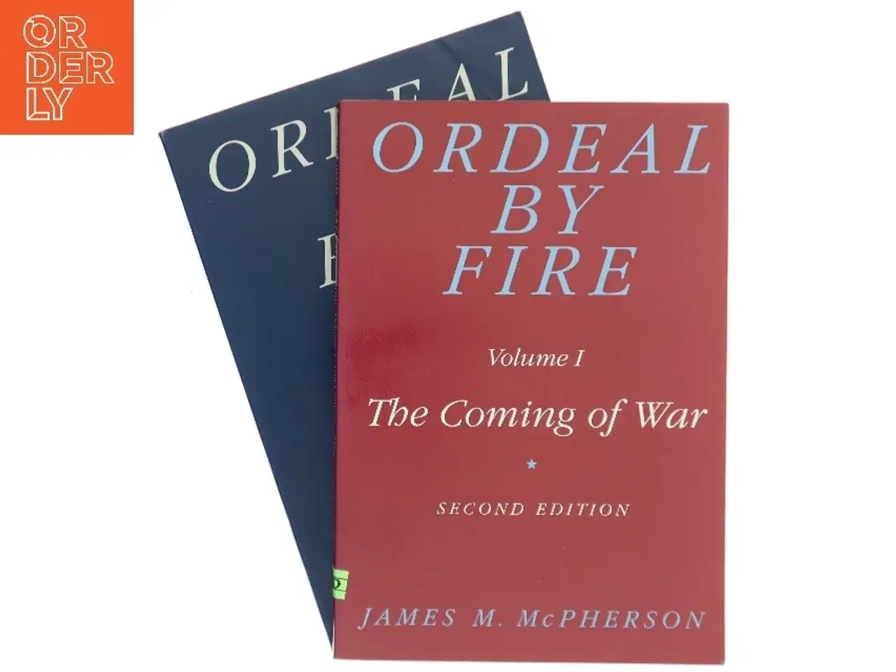 Billede 1 - Ordeal by Fire: The Civil War & Reconstruction af James M. McPherson (Bog)