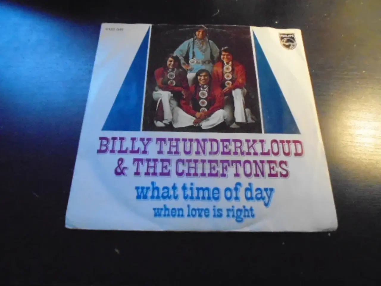 Billede 1 - Single: Billy Thundercloud & the Chieftones  
