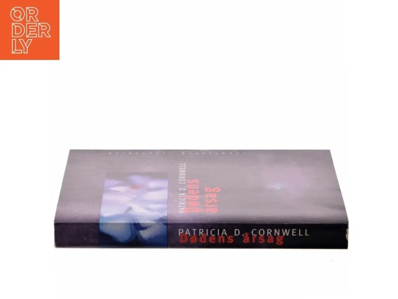 Billede 2 - Dødens årsag af Patricia D. Cornwell (Bog)