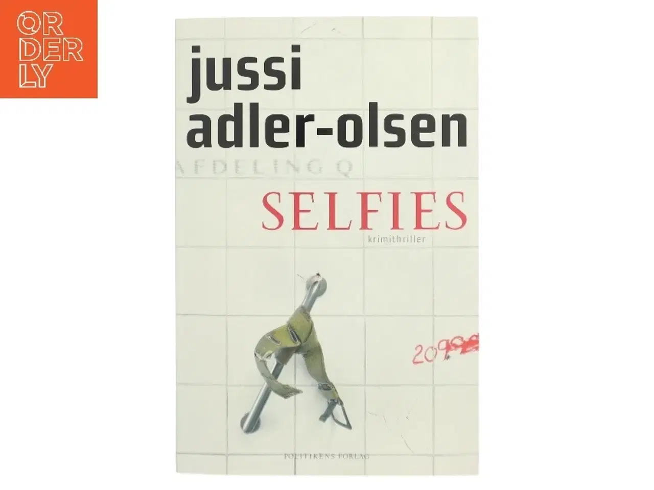 Billede 1 - Selfies : krimithriller af Jussi Adler-Olsen (Bog)