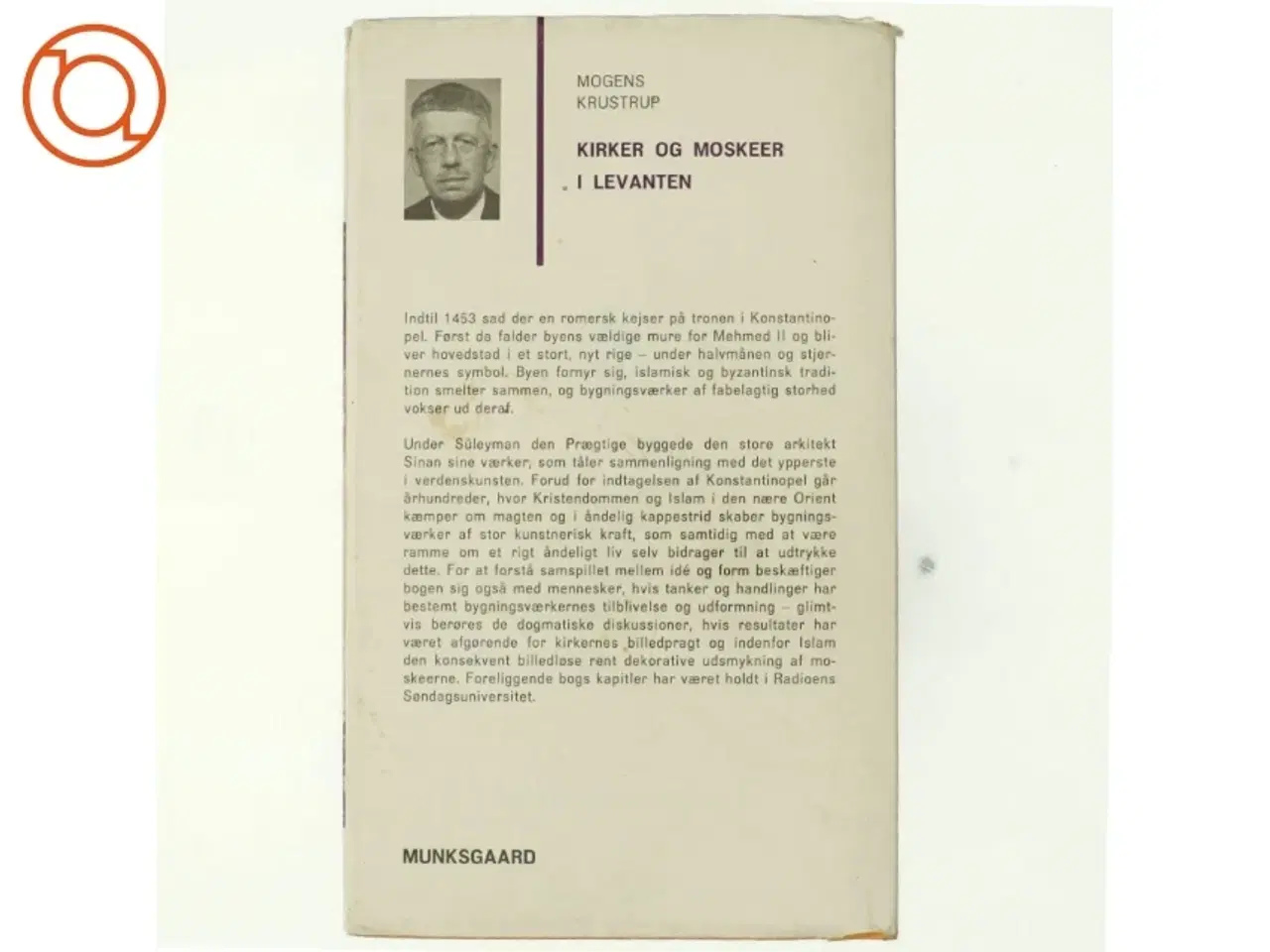 Billede 3 - Kirken og moskeer i Levanten af Mogens Krustrup (bog)