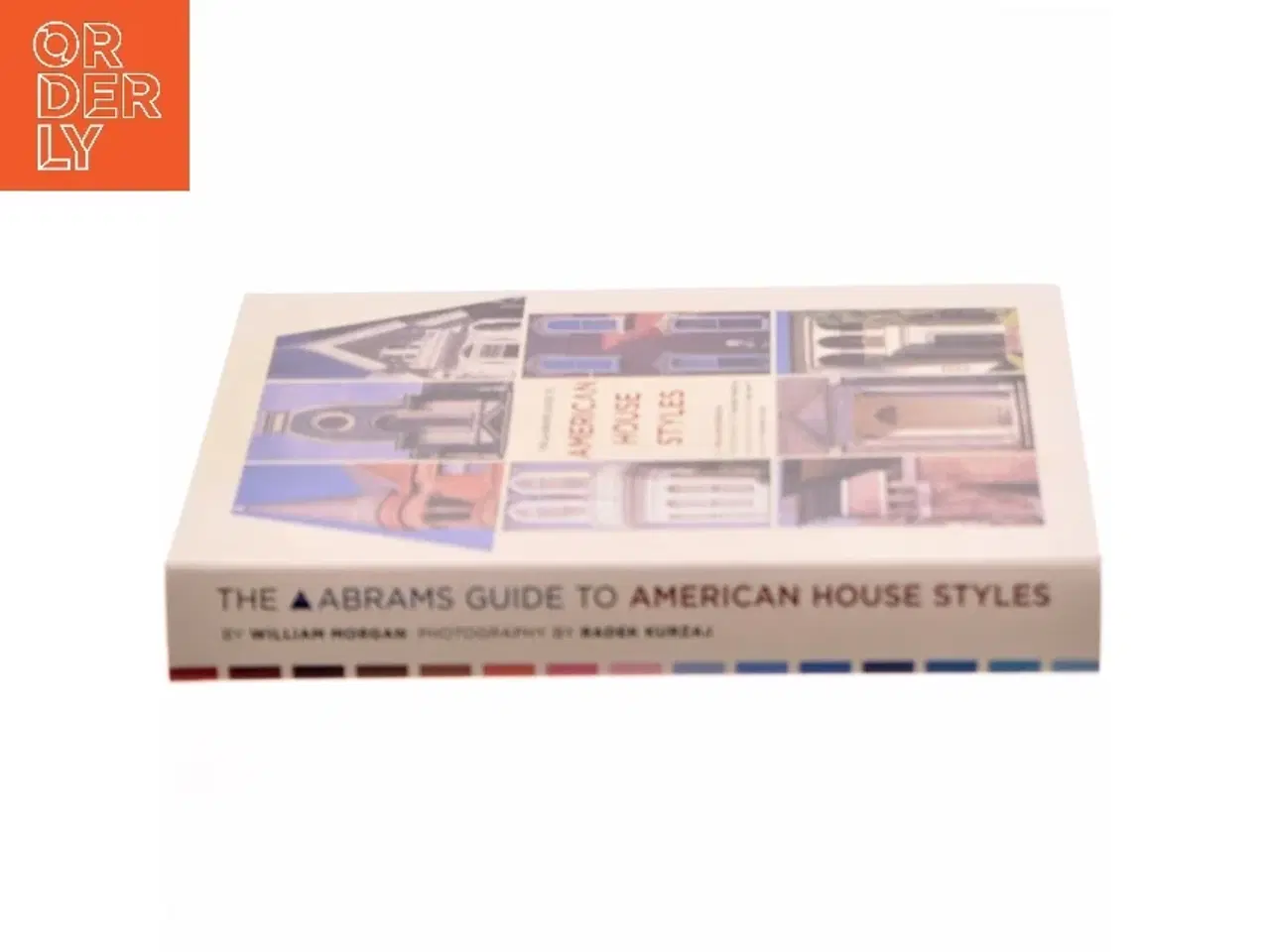 Billede 2 - The Abrams Guide to American House Styles af William Morgan (Bog)