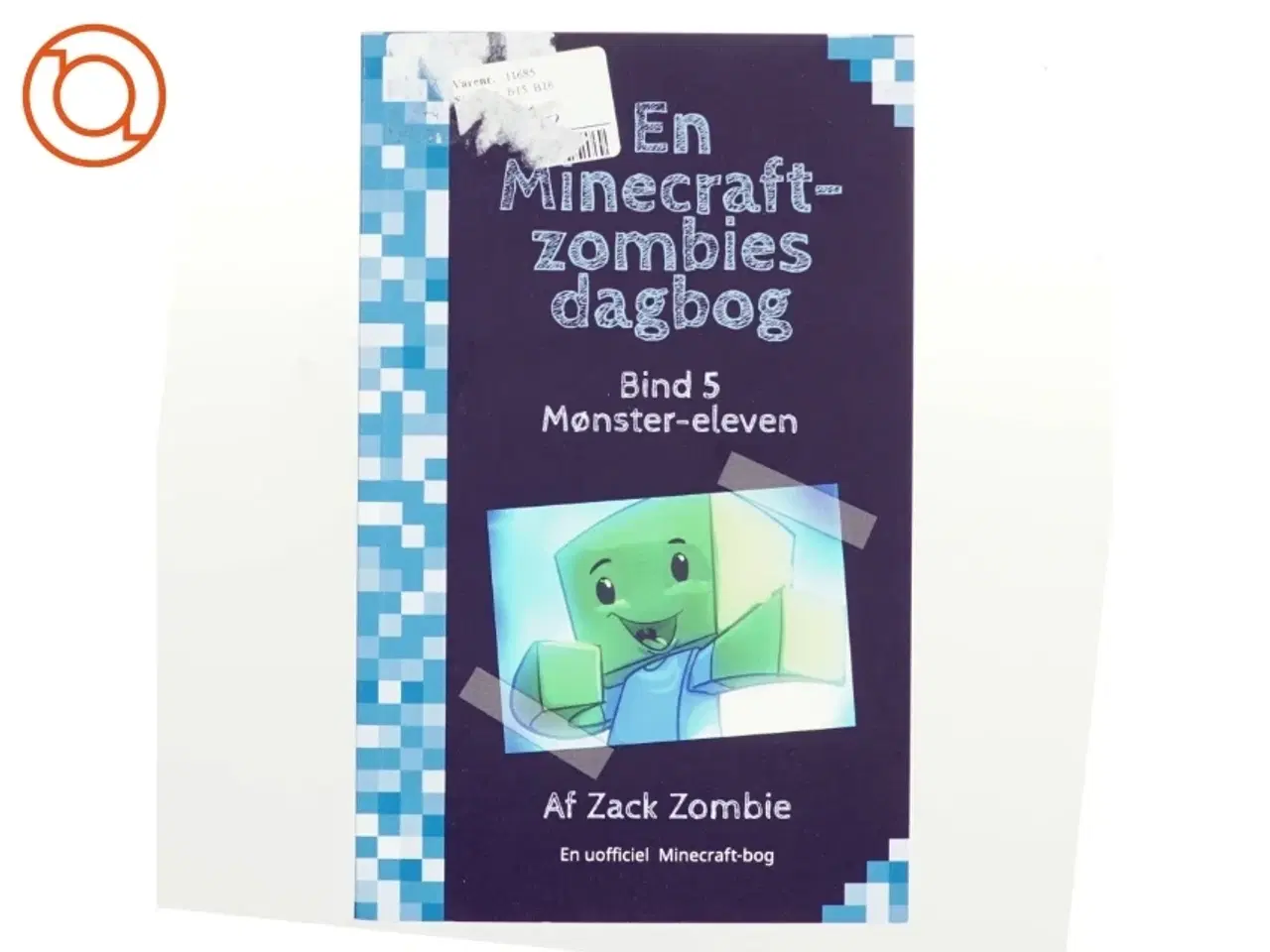 Billede 1 - Mønster-eleven af Zack Zombie (Bog)