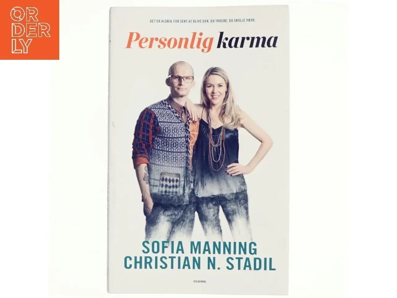 Billede 1 - Personlig karma : det er aldrig for sent at blive den, du troede, du skulle være af Sofia Manning (Bog)
