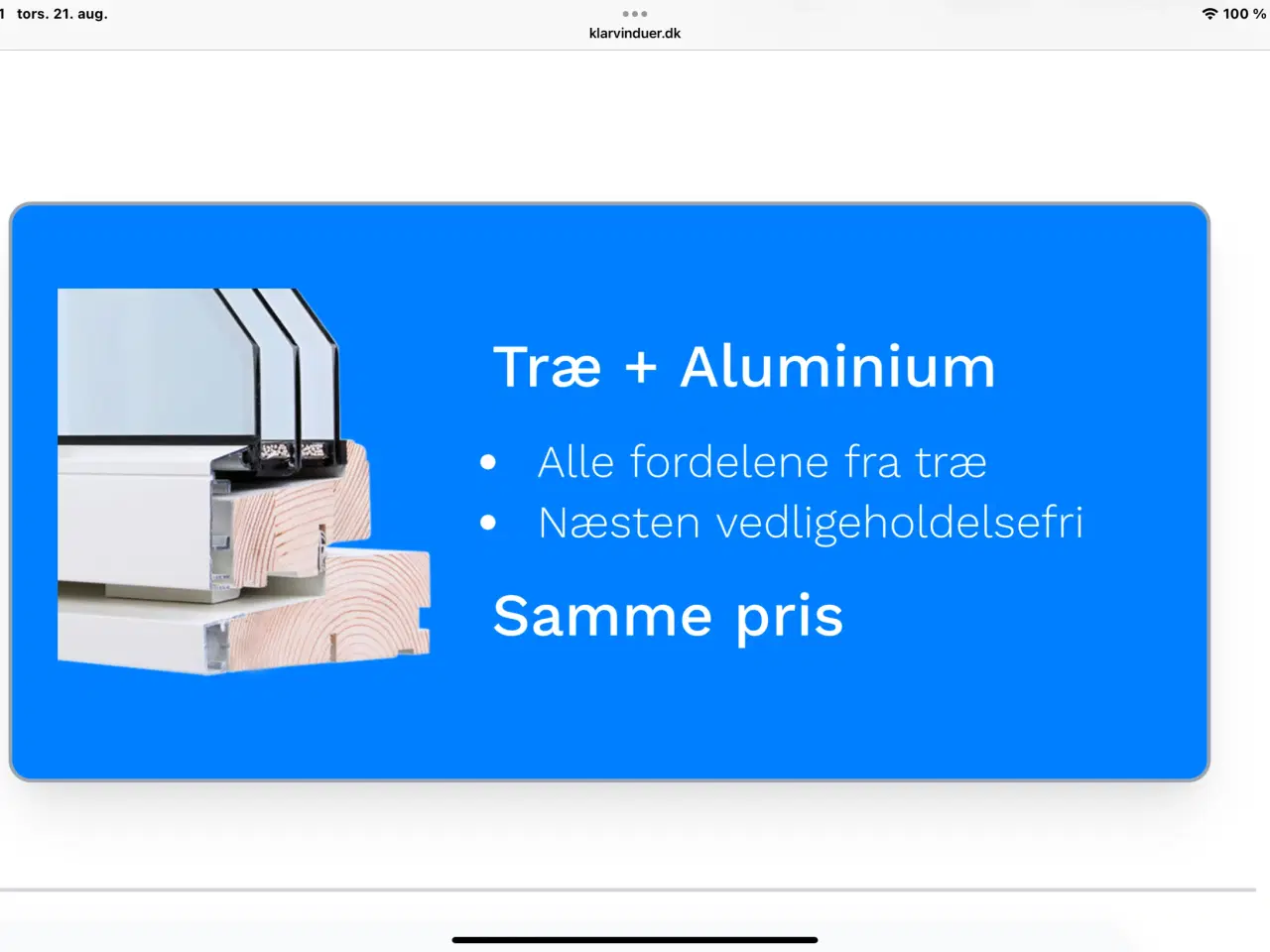 Billede 3 - BILLIGE! Nye vindue 2 stk. Træ/Alu med 3 lags glas