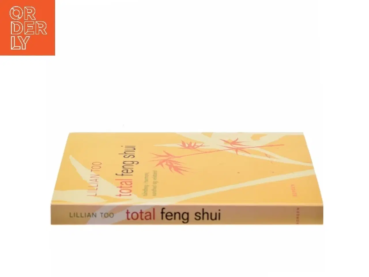 Billede 2 - Total Feng Shui af Lillian Too (Bog)