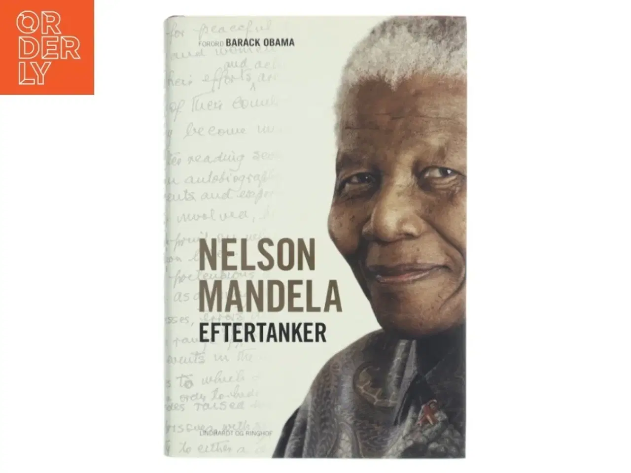 Billede 1 - Nelson Mandela : eftertanker af Nelson Mandela (1918-) (Bog)