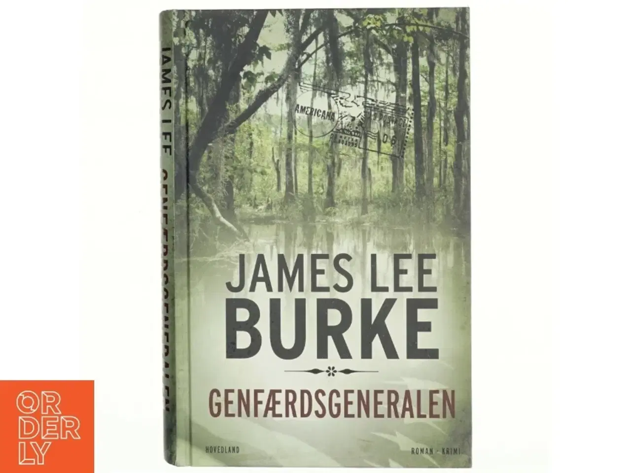 Billede 1 - Genfærdsgeneralen : roman, krimi af James Lee Burke (Bog)