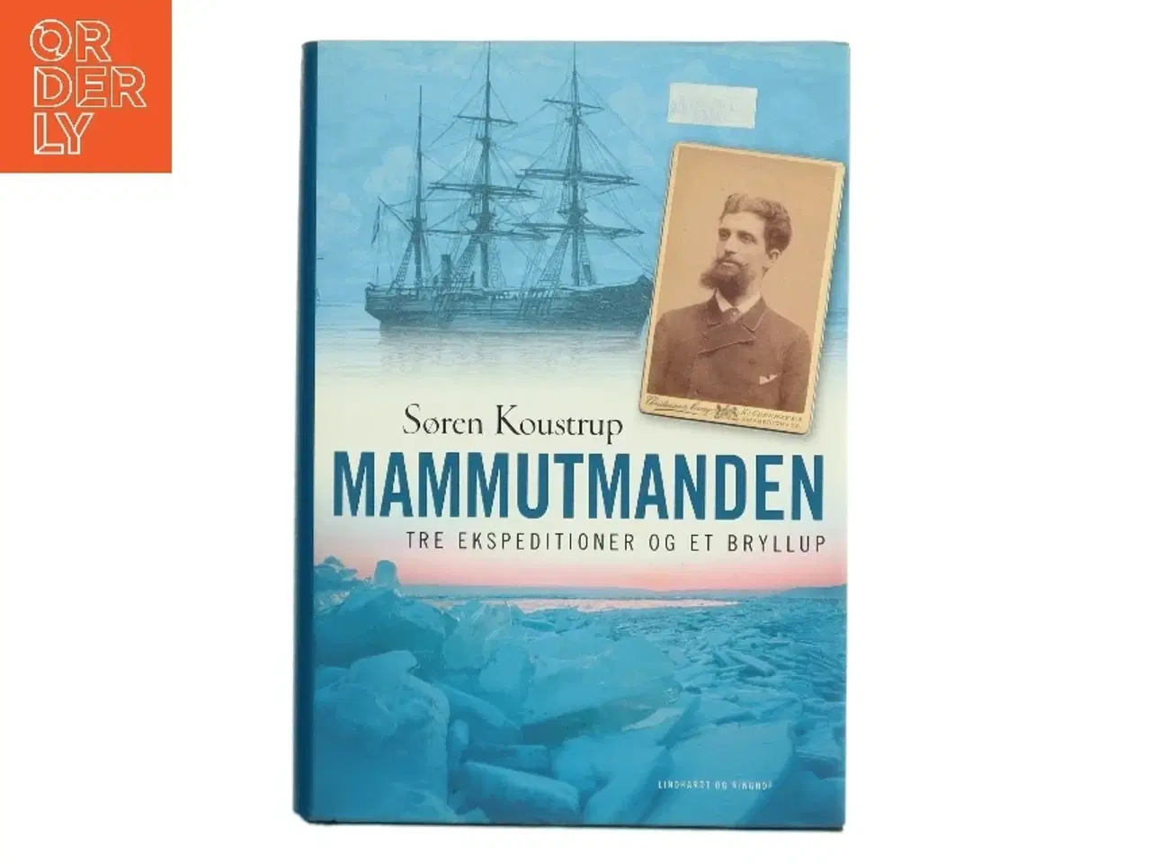 Billede 1 - Mammutmanden : tre ekspeditioner og et bryllup af Søren Koustrup (Bog)