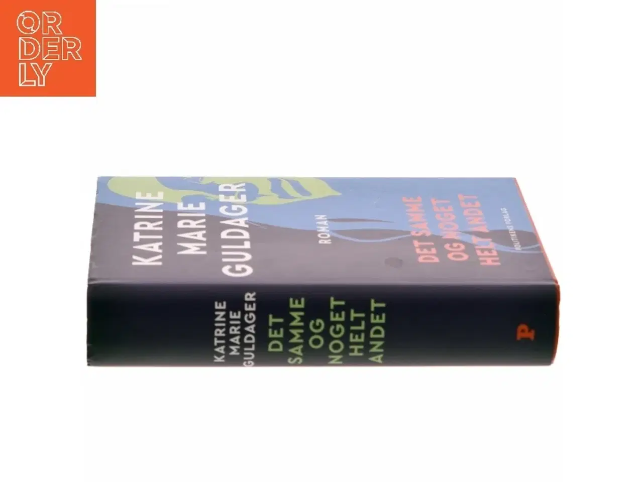 Billede 2 - Det samme og noget helt andet (Læseklubpose) af Katrine Marie Guldager (Bog)