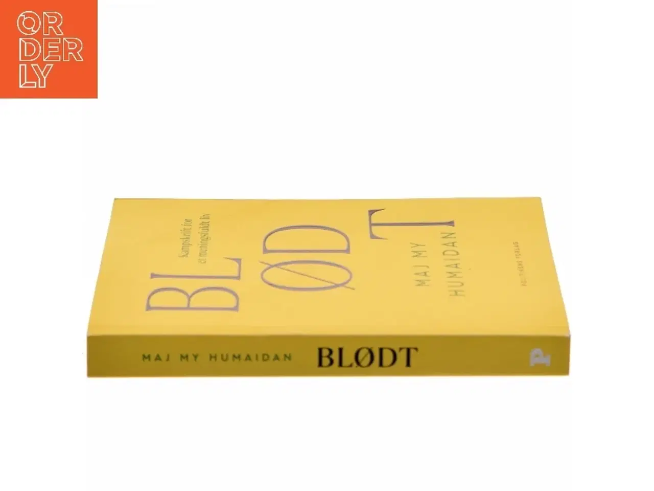 Billede 2 - Blødt : kampskrift for et meningsfuldt liv af Maj My Humaidan (Bog)