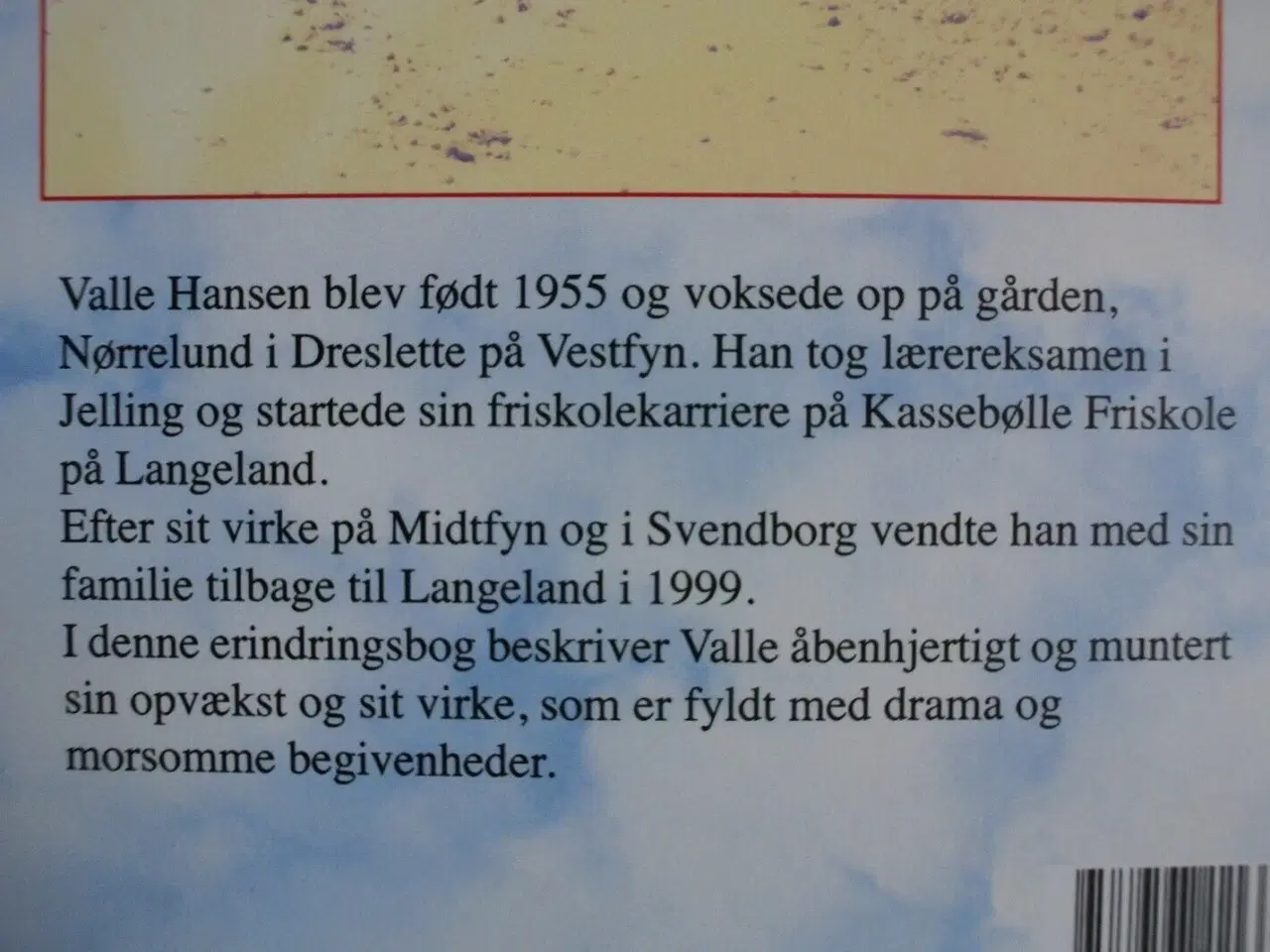 Billede 3 - valles verden - erindringer, af valle hansen