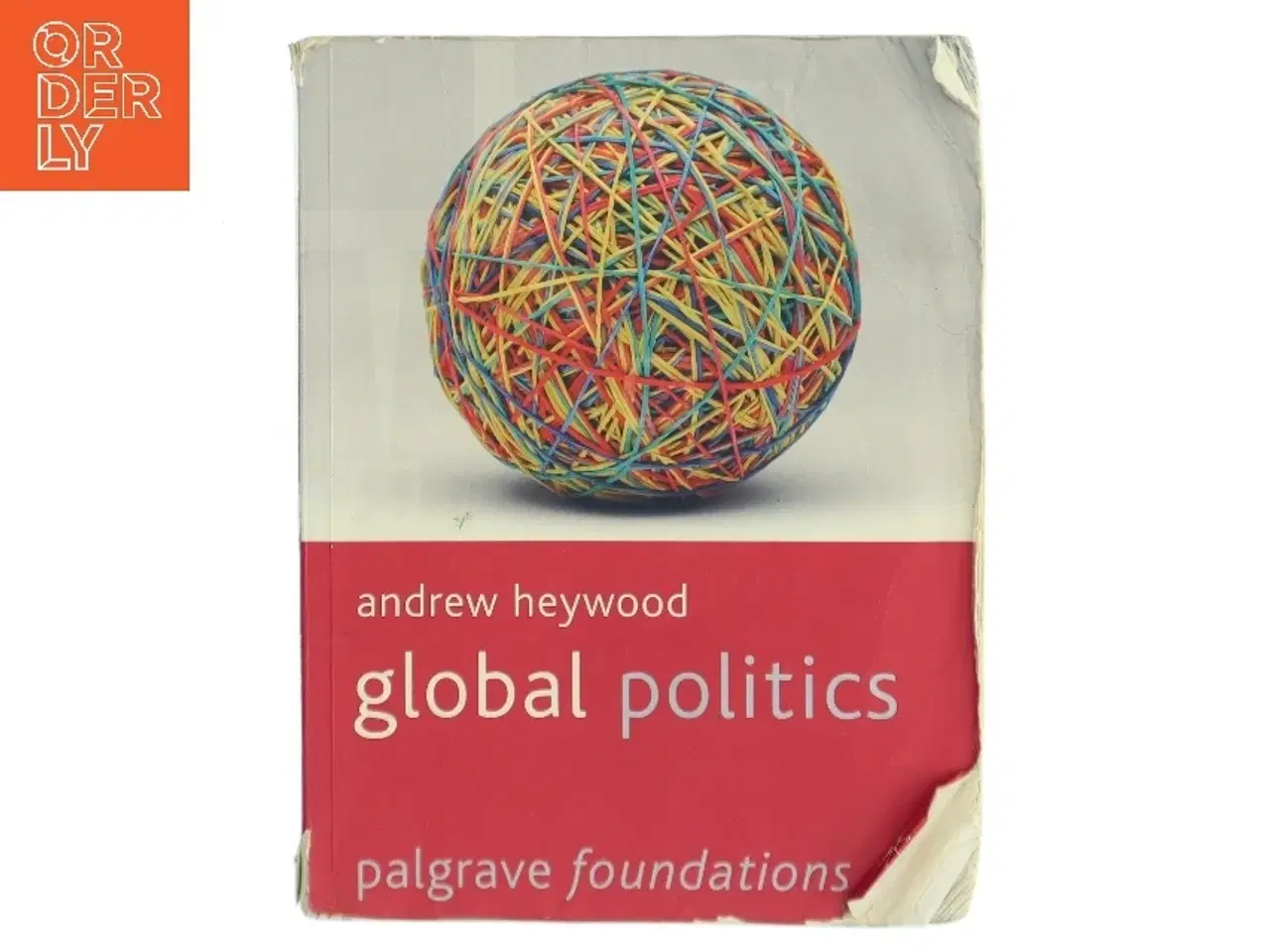 Billede 1 - Global Politics af Andrew Heywood (Bog)