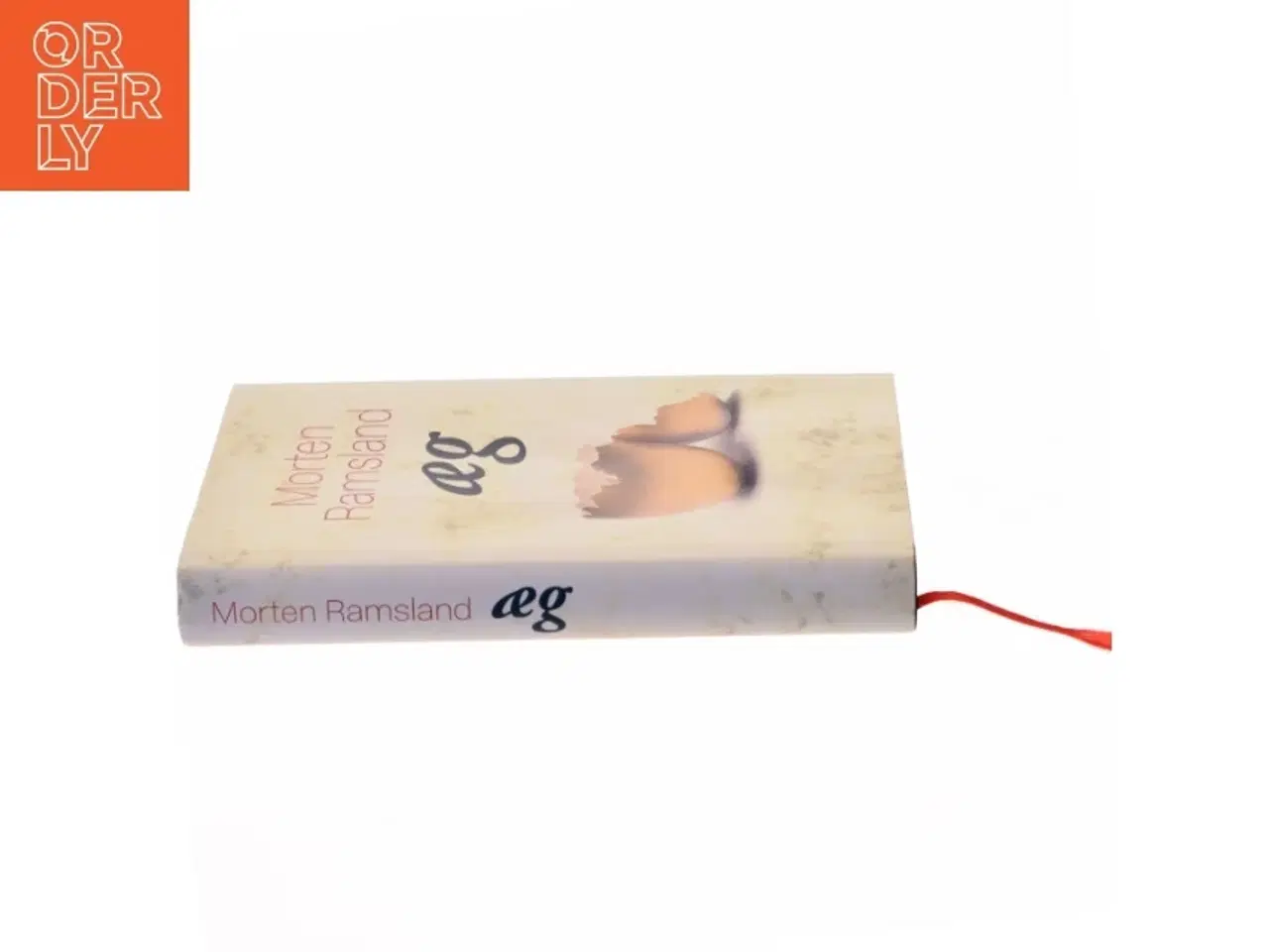 Billede 2 - Æg : roman af Morten Ramsland (Bog)