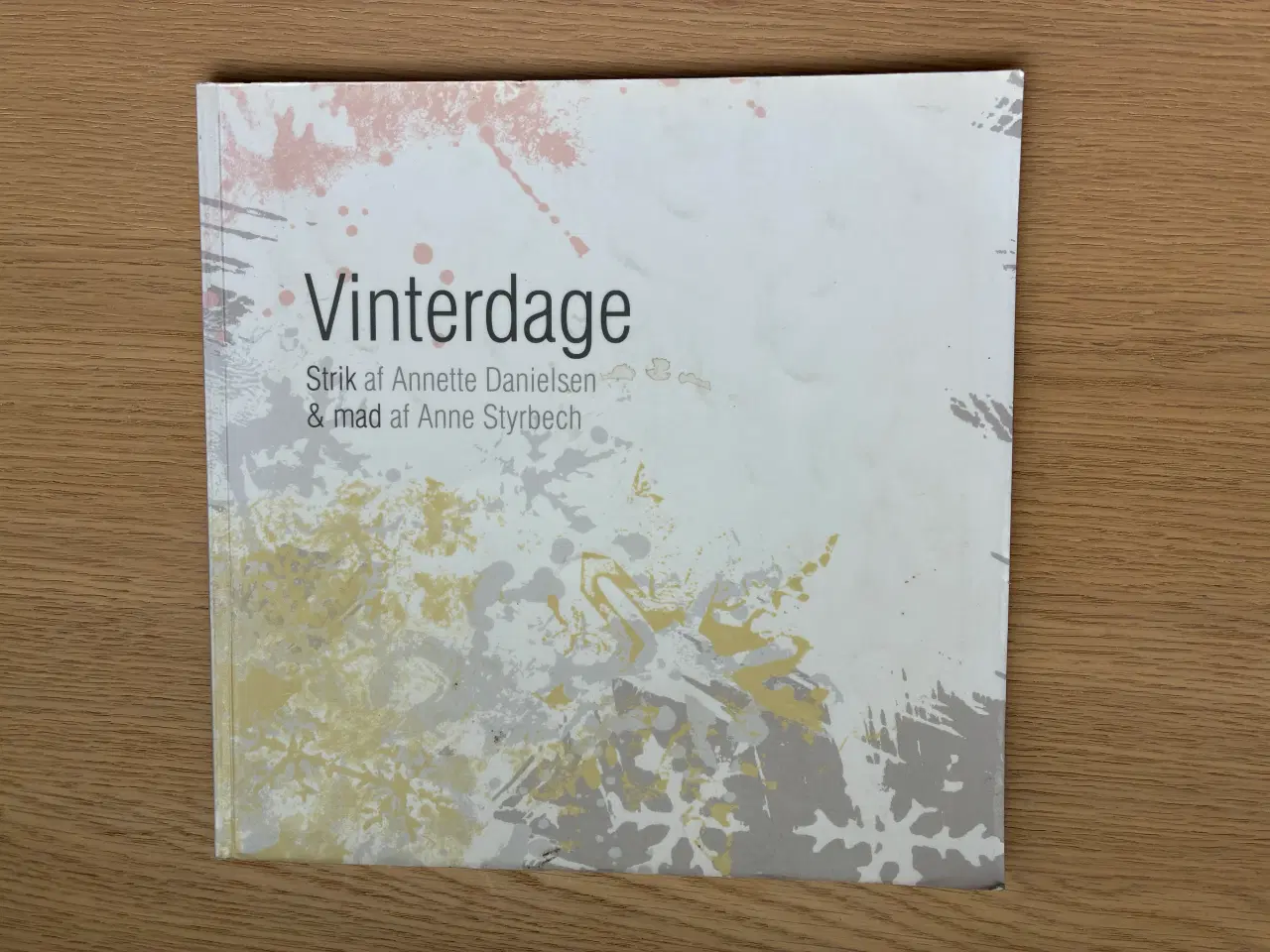 Billede 1 - Vinterdage Strik af Annette Danielsen & mad af A