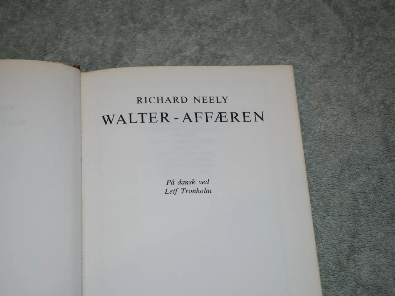 Billede 2 - Walter - affæren, Richard Neely,