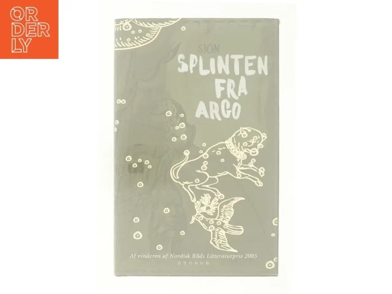 Billede 6 - Splinten fra Argo : en myte om Jason og Kaineus af Sjón (Bog)