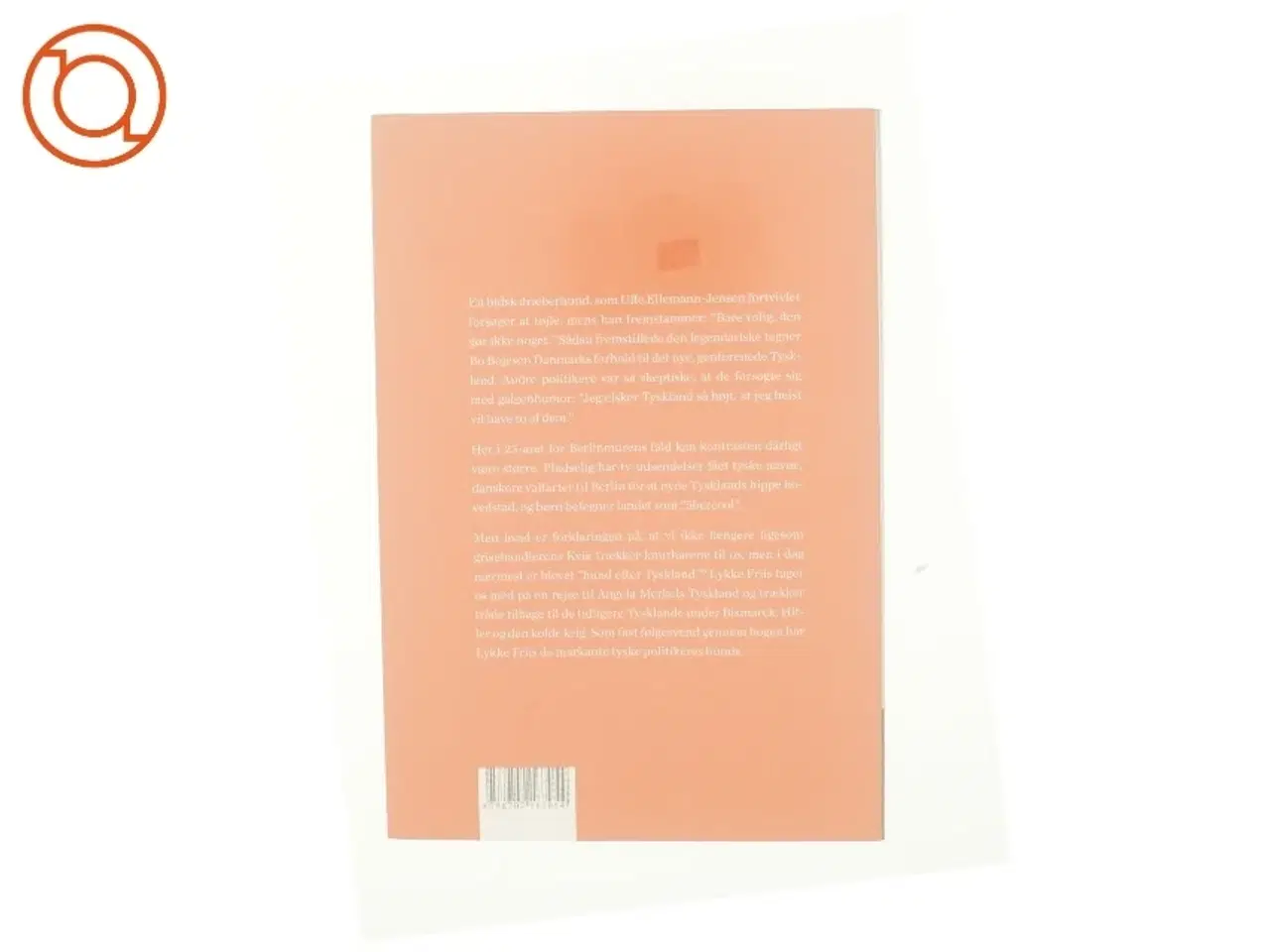 Billede 3 - Hund efter Tyskland : 25 år efter Berlinmurens fald af Lykke Friis (Bog)