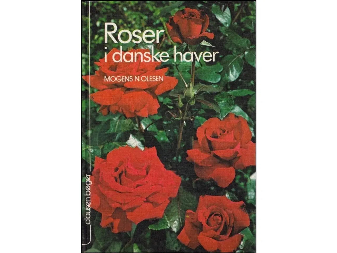 Billede 1 - Roser i danske Haver
