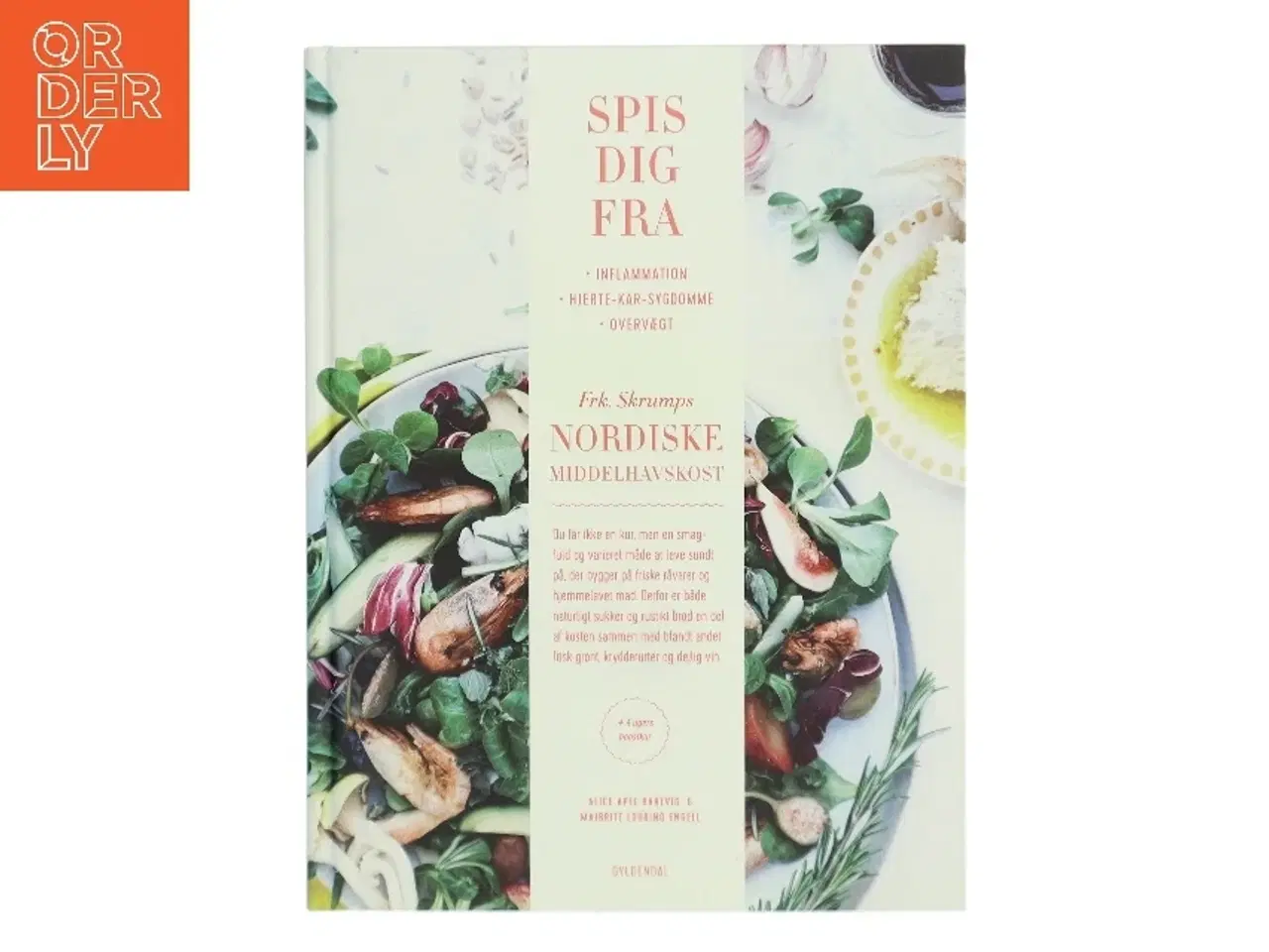 Billede 1 - Frk. Skrumps nordiske middelhavskost : spis dig fra inflammation, hjerte-kar-sygdomme og overvægt af Alice Apel Hartvig (Bog)