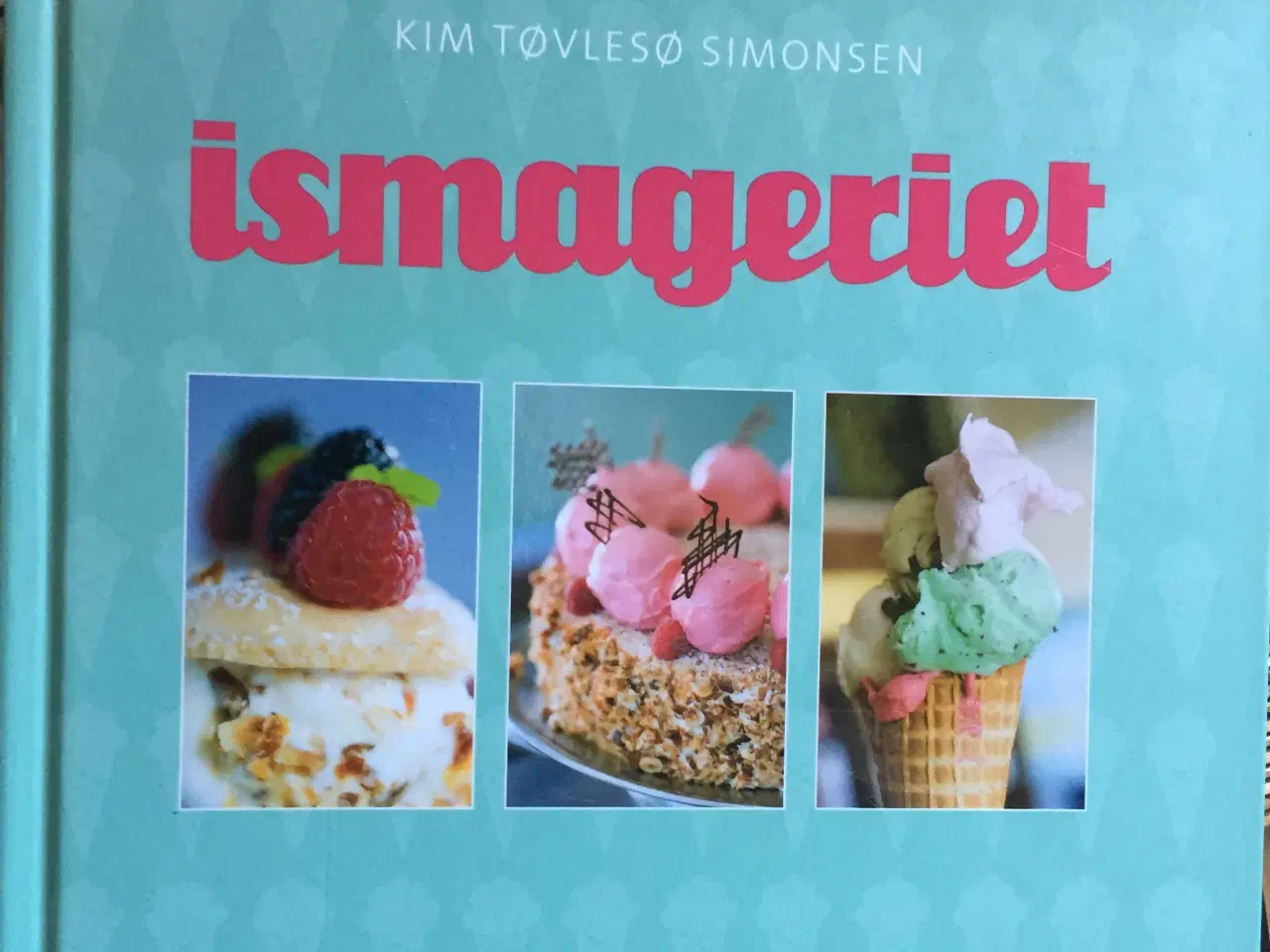 Billede 1 - ISMAGERIET - Kim TøvIesø Simonsen