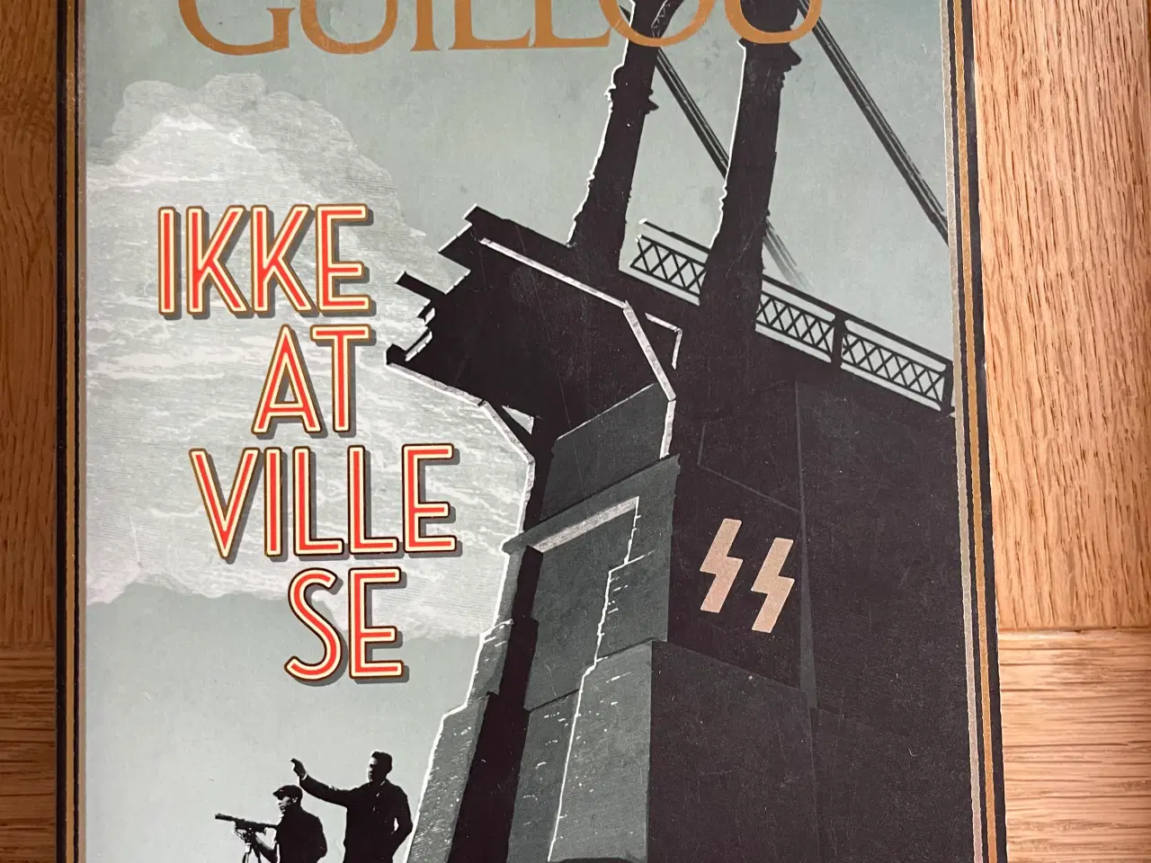 Billede 1 - Jan Guillou: Ikke at ville se