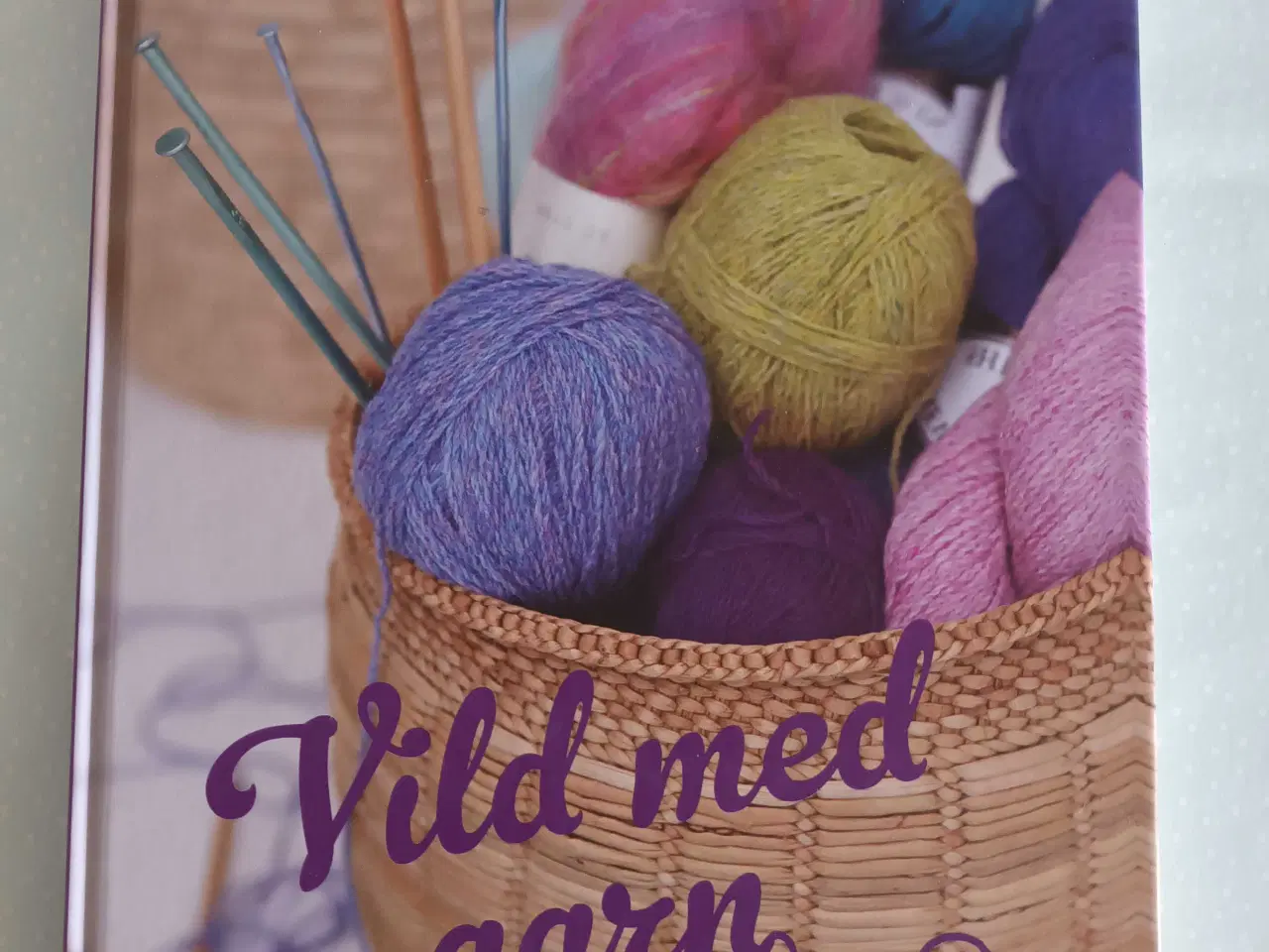 Billede 1 - Vild med garn - bog