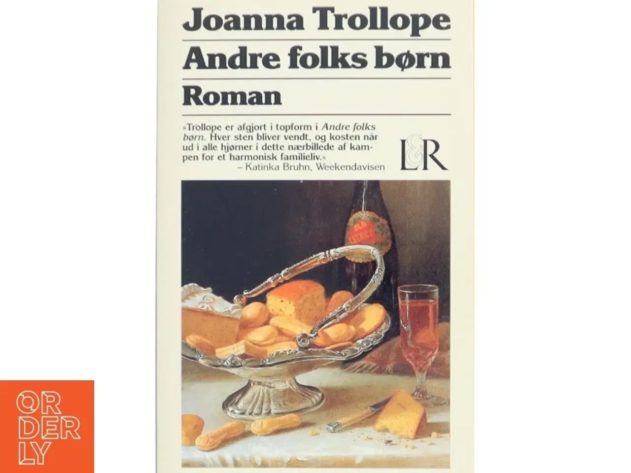 Billede 1 - Andre folks børn af Joanna Trollope (Bog)