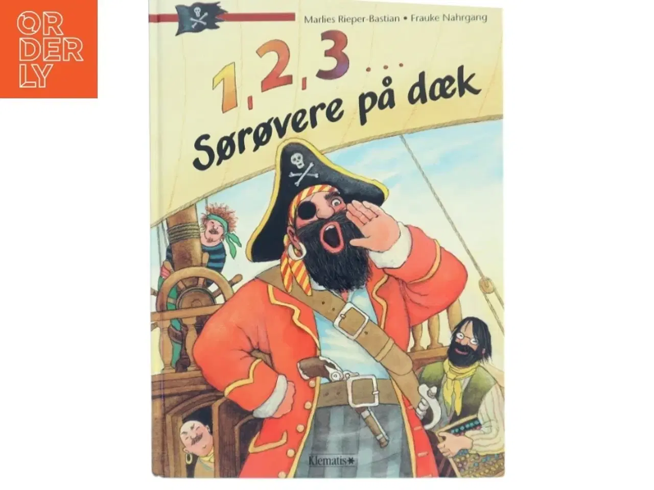 Billede 1 - 1, 2, 3... Sørøvere på dæk af Marlies Rieper-Bastian (Bog)